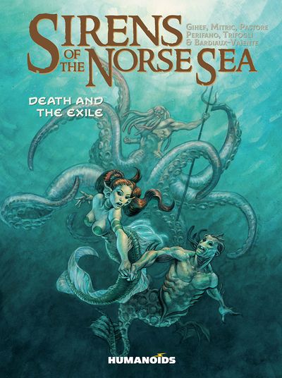 Sirens of the Norse Sea Vol.2 : Death and the Exile - Softcover Trade